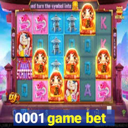 0001 game bet